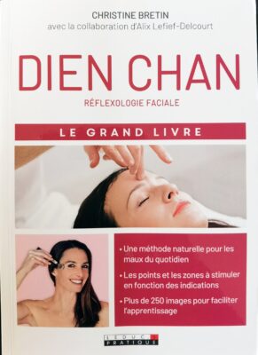 C. Bretin Dien Chan Réflexologie Faciale Leduc Pratique, 501 Pages