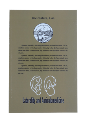 Laterality And Auriculomedecine - Lise Couture