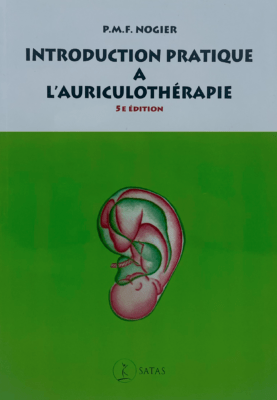 P. Nogier Introduction Pratique À L'auriculothérapie (169 P.) Edit. Satas